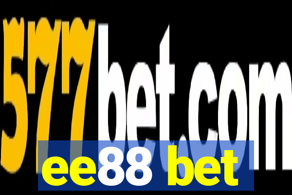 ee88 bet